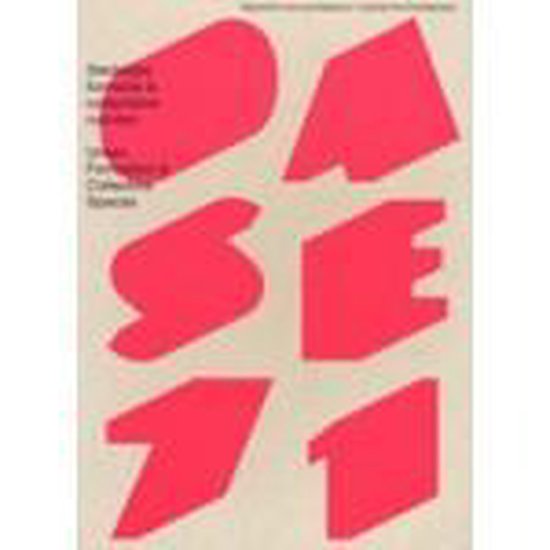 Cover van het boek 'Oase / 71 Stedelijke formatie en collectieve ruimten/Urban Formation and Collective Spaces / druk 1' van Fransje Hooimeijer en T. Avermaete