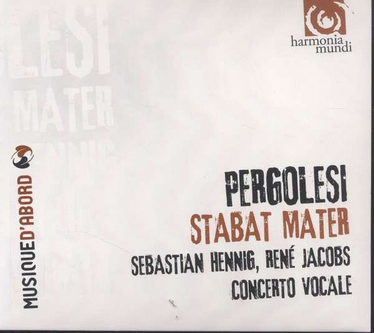 Sebastian Hennig, René Jacobs, Concerto Vocale - Pergolesi: Stabat Mater (CD)