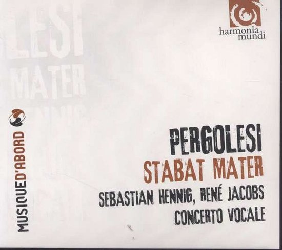 Sebastian Hennig, René Jacobs, Concerto Vocale - Pergolesi: Stabat Mater (CD)