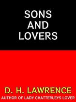 D. H. Lawrence Collection 1 - Sons and Lovers