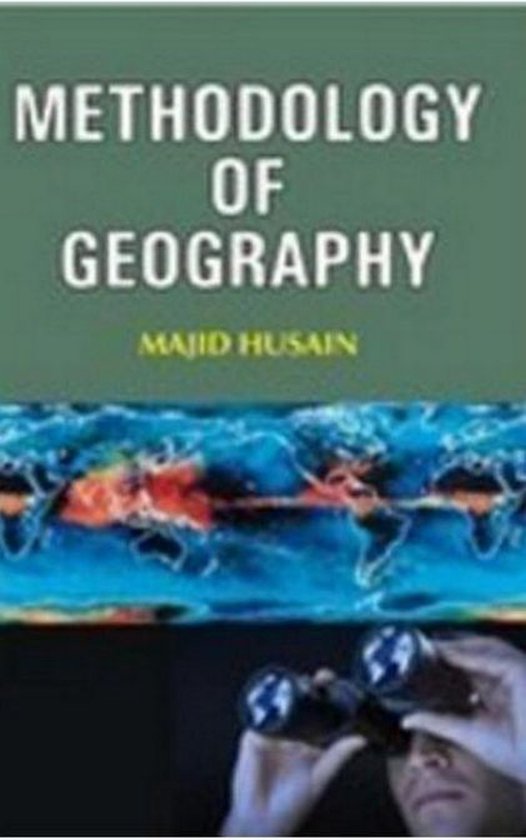 Methodology Of Geography (Perspectives In History And Nature Of Geography Series)...