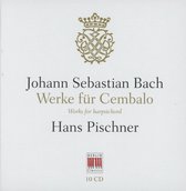 Hans Pischner, David Oistrakh - Bach: Works For Harpsichord (10 CD)