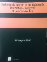Netherlands Reports to The Eighteenth International Congress of Comparative Law