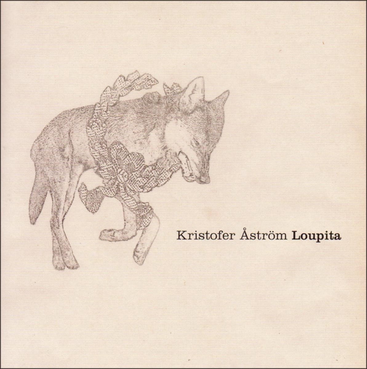 Kristofer Åström - Loupita (LP)