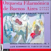 Orquesta Filarmónica De Buenos Aires, Gabor Ötvös – Live In The Concertgebouw