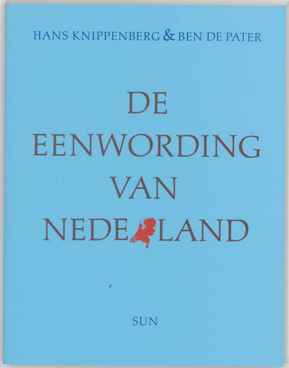 Omslag van De eenwording van Nederland