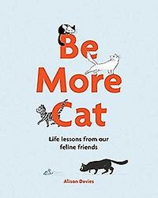 Be More Cat