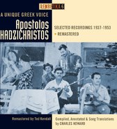 Apostolos Hadzichristos - A Unique Greek Voice. 1937-1953 (4 CD)