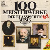 100 Meisterwerke der Klassischen Musik Vol.2