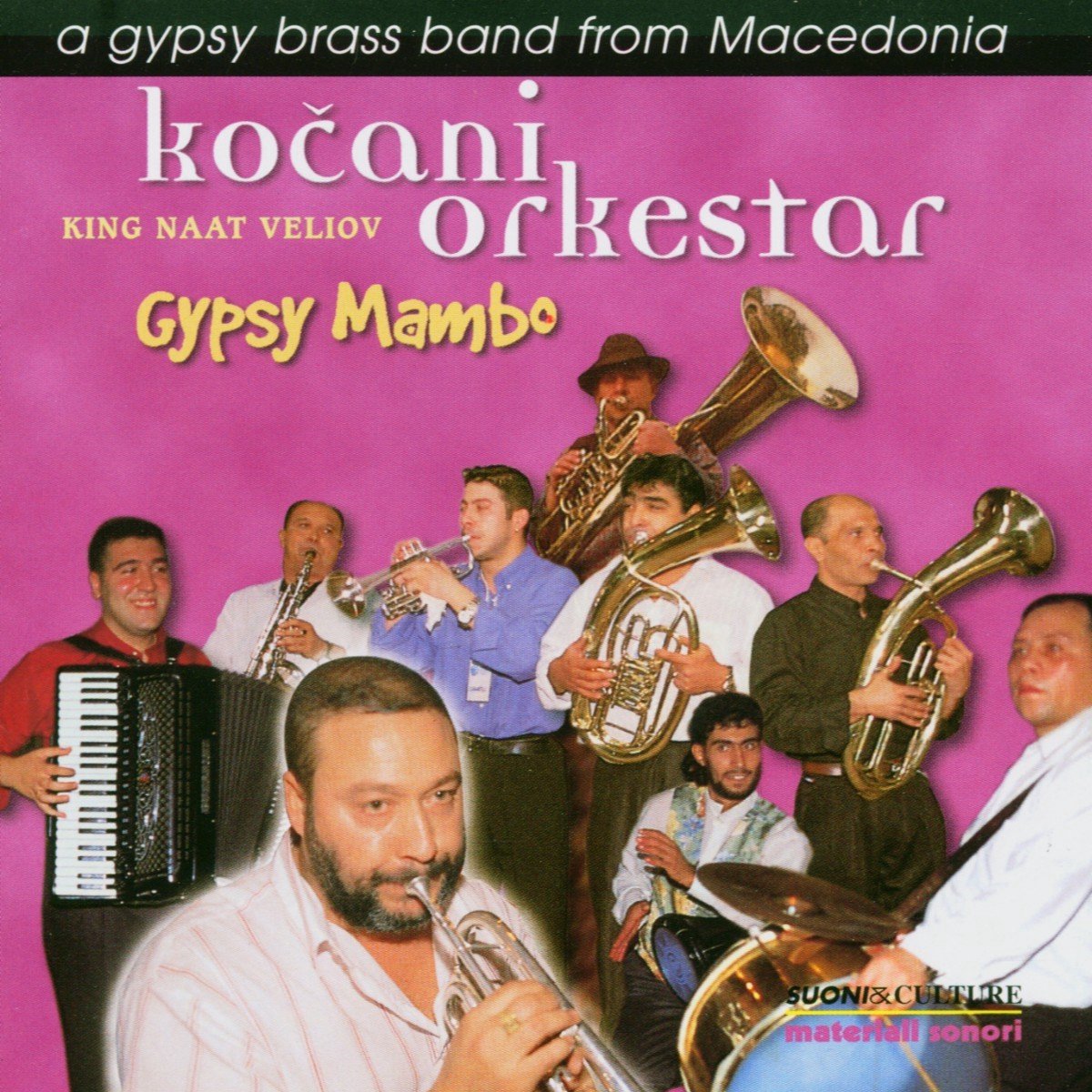 Koçani Orkestar, King Naat Veliov - Gypsy Mambo (CD)