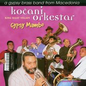 Kocani Orkestar - Gypsy Mambo (CD)