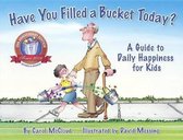 Have You Filled a Bucket Today