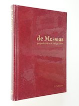 De Messias geopenbaard in de HeiligeSchrift