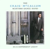 Craig McCallum Country Dance Band - In A Different Light (CD)