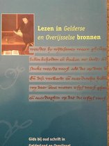 Lezen in Gelderse en Overijsselse bronnen