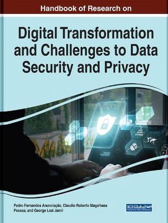 Digital Transformation and Challenges to Data Security and Privacy ...