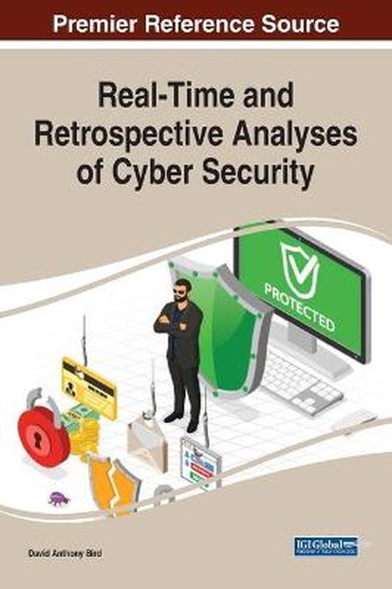 Real-Time and Retrospective Analyses of Cyber Security - cover