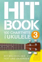 Bosworth Music Hitbook 3 - 100 Charthits für Ukulele - Verzamelingen