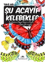 Şu Acayip Kelebekler