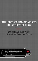 Beat 11 - The Five Commandments of Storytelling