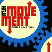 The Movement - Fools Like You (CD) (Bonus Edition)