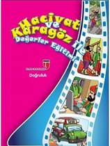 Hacivat ve Karagöz ile Değerler Eğitimi   Doğruluk