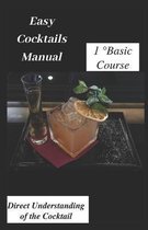 Easy Cocktails Manual Basic Course