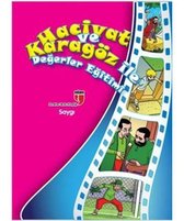 Hacivat ile Karagöz Değerler Eğitimi   Saygı