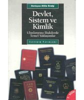 Devlet,Sistem ve Kimlik