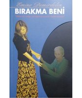 Bırakma Beni