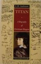 Titan - biography of Christiaan Huygens