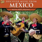 Various Artists - Discover Music From Mexico With Arc Music (CD)