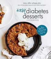 The Easy Diabetes Desserts Book