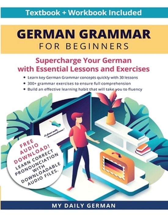 German Grammar for Beginners Textbook + Workbook Included - cover