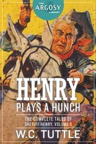 Argosy Library- Henry Plays a Hunch