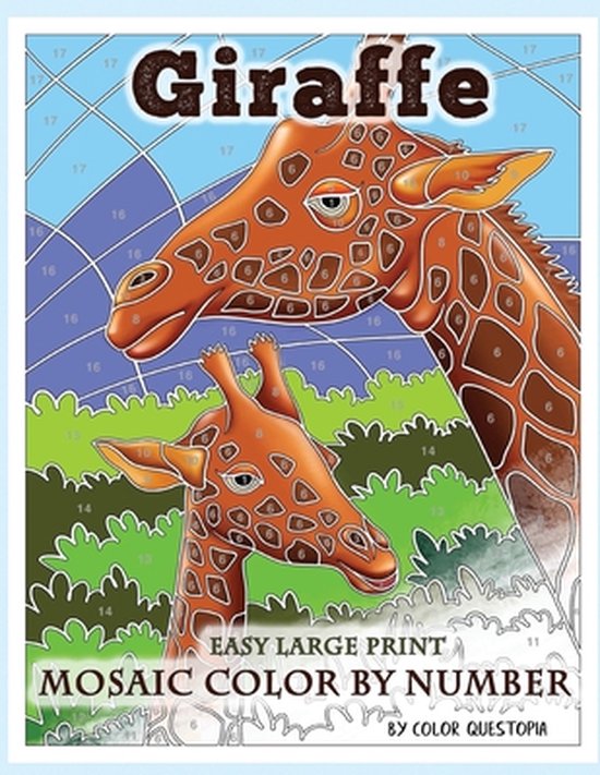Adult Color by Number- Giraffe Large Print Mosaic Color By N ... - cover