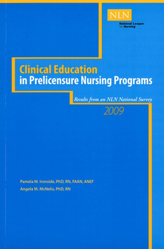 Clinical Education in Prelicensure Nursing Programs 9781934758113