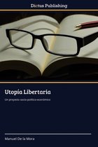 Utopía Libertaria