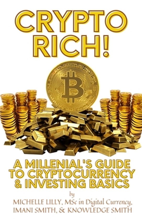 The Crypto Rich- Crypto Rich! - cover
