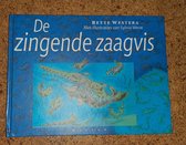 De Zingende Zaagvis