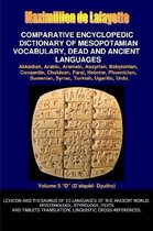 V5.Comparative Encyclopedic Dictionary of Mesopotamian Vocabulary Dead & Ancient Languages