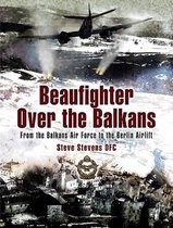 Beaufighter Over the Balkans