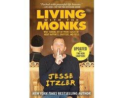 Living with the Monks
