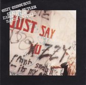 Ozzy Osbourne ‎– Just Say Ozzy