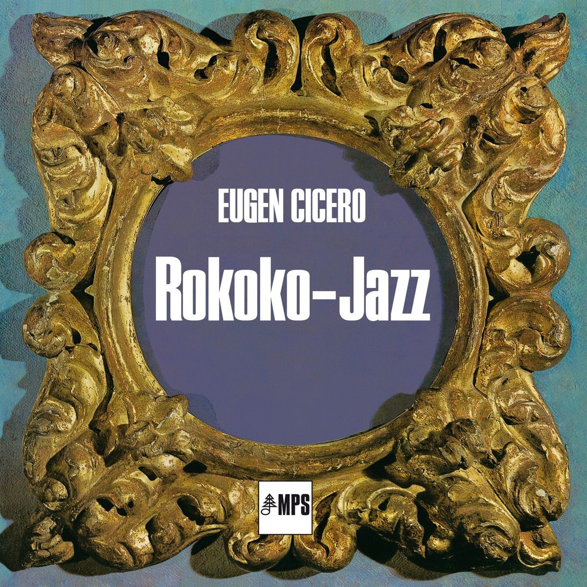 Eugen Cicero - Rokoko-Jazz (LP) (Remastered)