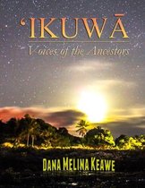 IKUWA Voices of the Ancestors