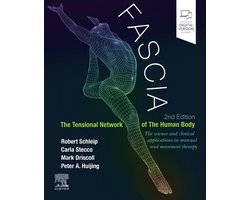 健康・医学 Fascia: The Tensional Network Fascia: The Tensional Network of the Human Body: The science