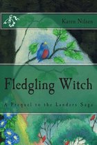 Fledgling Witch: A Novella