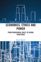 Routledge Frontiers of Political Economy - Economics, Ethics and Power