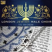 London Jewish Male Choir - S'u Sh'orim (CD)